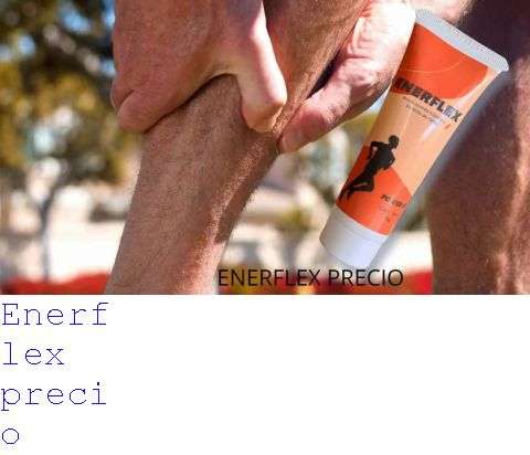 Para Qué Sirve La Crema Enerflex